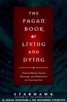 The Pagan Book of Living and Dying