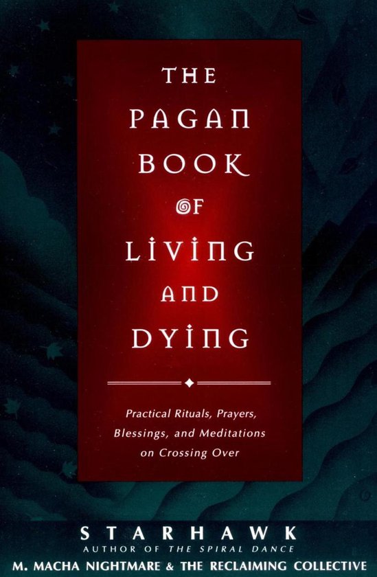 The Pagan Book of Living and Dying - cover
