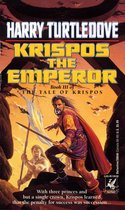 The Tale of Krispos of Videssos 3 - Krispos the Emperor (The Tale of Krispos, Book Three)