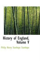 History of England, Volume V