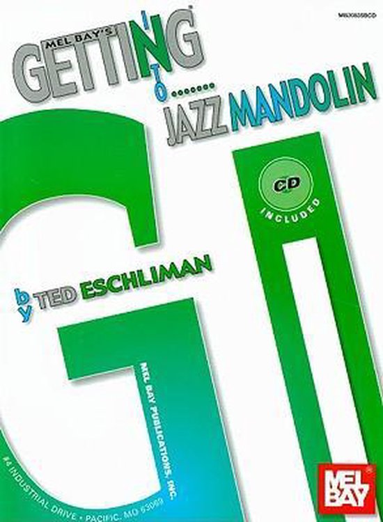 Getting Into Jazz Mandolin, Ted Eschliman 9780786676422 Boeken bol
