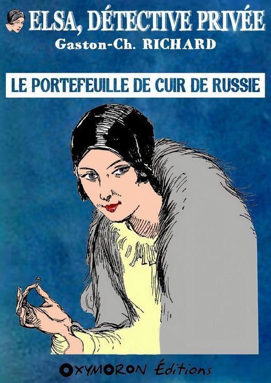 Elsa, détective privée 1 - Le portefeuille de cuir de Russ ... - cover