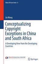 China-EU Law Series 6 - Conceptualizing Copyright Exceptions in China and South Africa