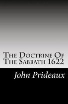 The Doctrine Of The Sabbath 2nd Edition