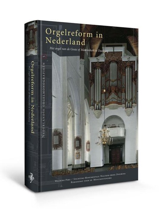 Cover van het boek 'Orgelreform in Nederland / druk 1'