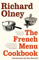 The French Menu Cookbook: The Food and Wine of France