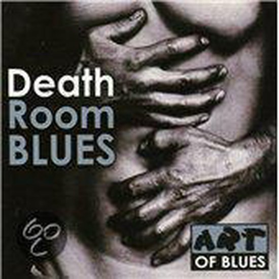 Death Room Blues