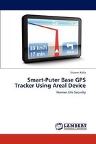 Smart-Puter Base GPS Tracker Using Areal Device