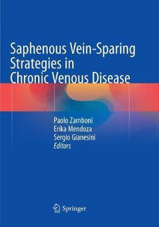 Saphenous Vein-Sparing Strategies in Chronic Venous Disease