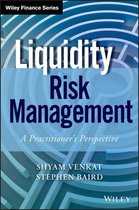 Wiley Finance - Liquidity Risk Management