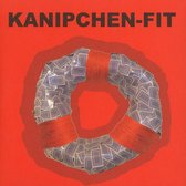 Kanipchen-Fit - Unfit For These Times Forever (2 7" Vinyl Single)
