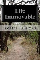 Life Immovable