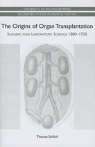 Origins Of Organ Transplantation