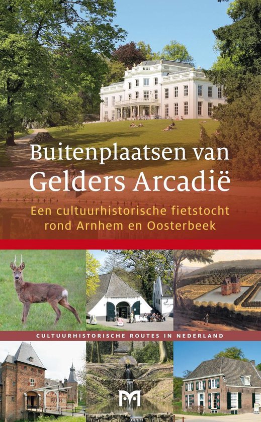 Buitenplaatsen van Gelders ...