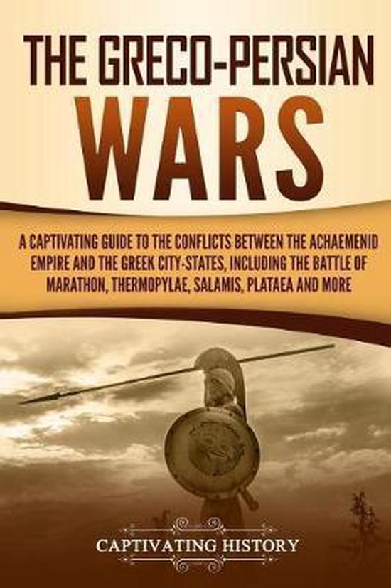Ancient Greek History-The Greco-Persian Wars