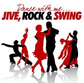 Dance With Me - Jive, Rock And