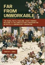 Far From Unworkable