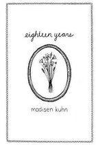 Eighteen Years