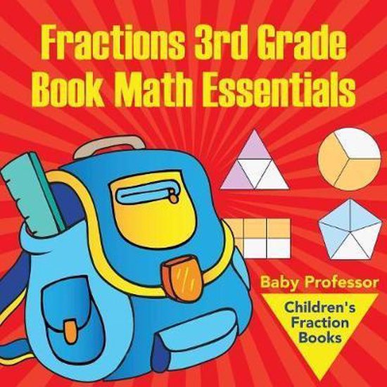 Fractions 3rd Grade Book Math Essentials - cover