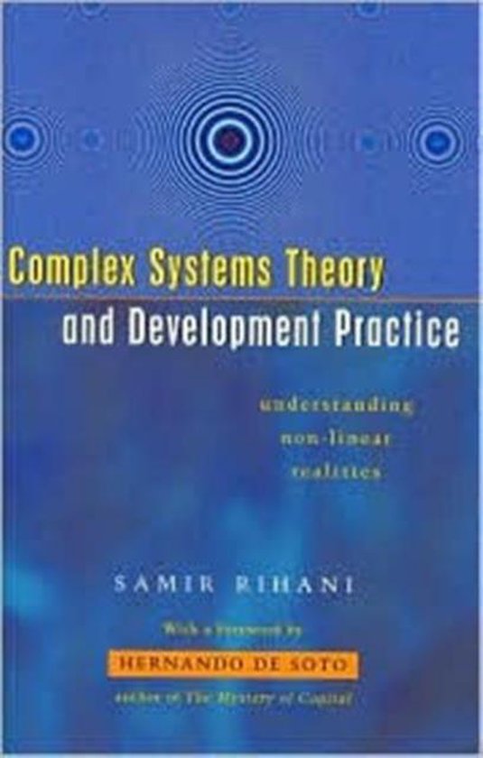 Complex Systems Theory and Development Practice, Samir Rihani ...