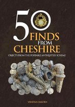 50 Finds From Cheshire