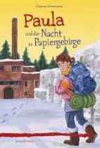 Paula und die Nacht im Papiergebirge