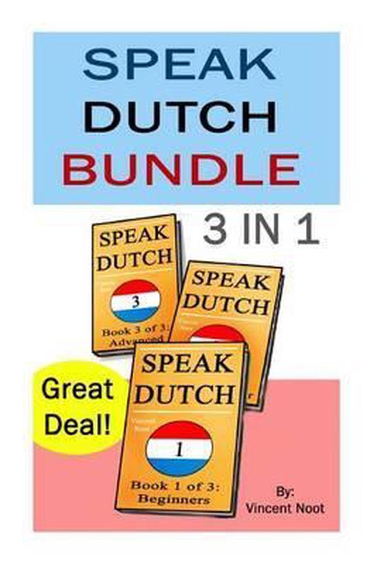 Speak Dutch by Vincent Noot