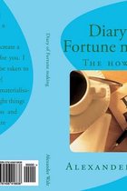 Diary of Fortune Making