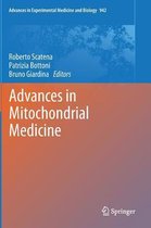 Advances in Mitochondrial Medicine