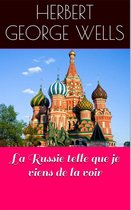 La Russie telle que je viens de la voir