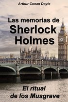 Las aventuras de Sherlock Holmes - El ritual de los Musgrave