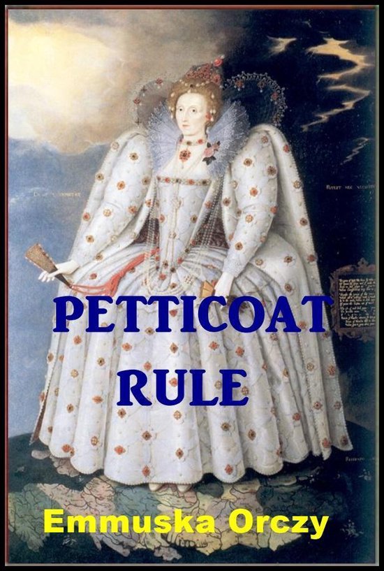 Petticoat Rule, Emmuska Orczy 1230000836746 Boeken
