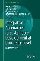 Integrative Approaches to Sustainable Development at University Level