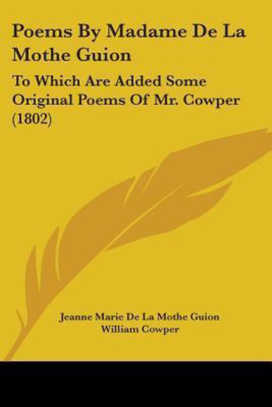 Poems By Madame De La Mothe Guion - cover