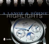 A Lange & Söhne® Highlights