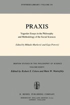 Boston Studies in the Philosophy and History of Science 36 - Praxis