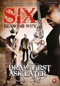 Speelfilm - Six Reasons Why