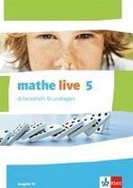 mathe live. Arbeitsheft Grundlagen mit Lösungsheft 5. Schuljahr. Ausgabe W