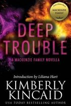 Deep Trouble