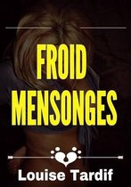 Froid Mensonges