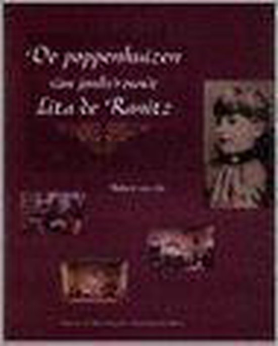 9789077032121 - De poppenhuizen van Jonkvrouwe Lita de Ranitz