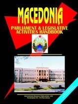 Macedonia Parliament and Legislative Activity Handbook