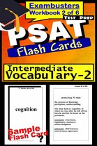 Exambusters PSAT 2 - PSAT Test Prep Intermediate Vocabulary 2 Review--Exambusters Flash Cards--Workbook 2 of 6