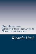 Der Hahn Von Quakenbr ck Und Andere Novellen (German)