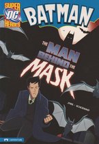 Batman DC Super Heroes-The Man Behind the Mask