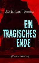 Ein tragisches Ende (Kriminalroman)
