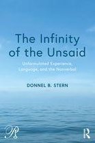 Psychoanalysis in a New Key - The Infinity of the Unsaid