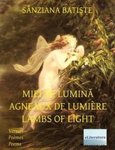 Miei de Lumina Agneaux de Lumiere Lambs of Light