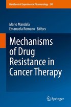 Handbook of Experimental Pharmacology 249 - Mechanisms of Drug Resistance in Cancer Therapy
