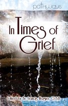 Pathways - In Times of Grief